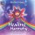 Merlins Magic - Healing Harmony