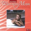 Stein, Arnd - Wellness Musik Vol. 2