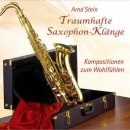 Stein, Arnd - Traumhafte Saxophon-Kl&auml;nge