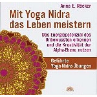 Röcker, Anna - Mit Yoga-Nidra das Leben meistern
