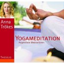 Tr&ouml;kes, Anna - Yogameditation