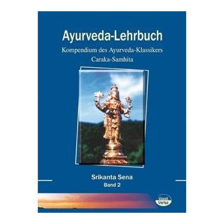 Sena, Srikanta - Ayurveda-Lehrbuch (2 Bände)